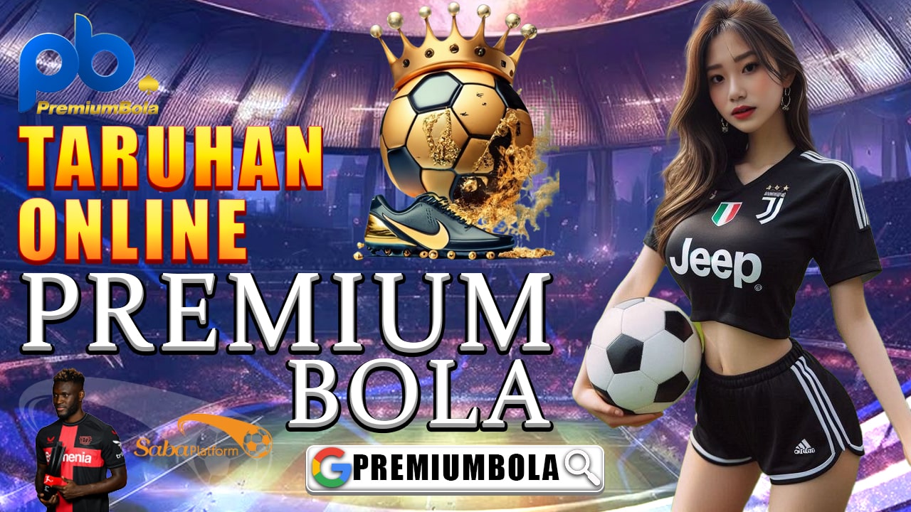 Sbobet88 PremiumBola: Daftar Sbobet Asia Login Bandar Judi Bola